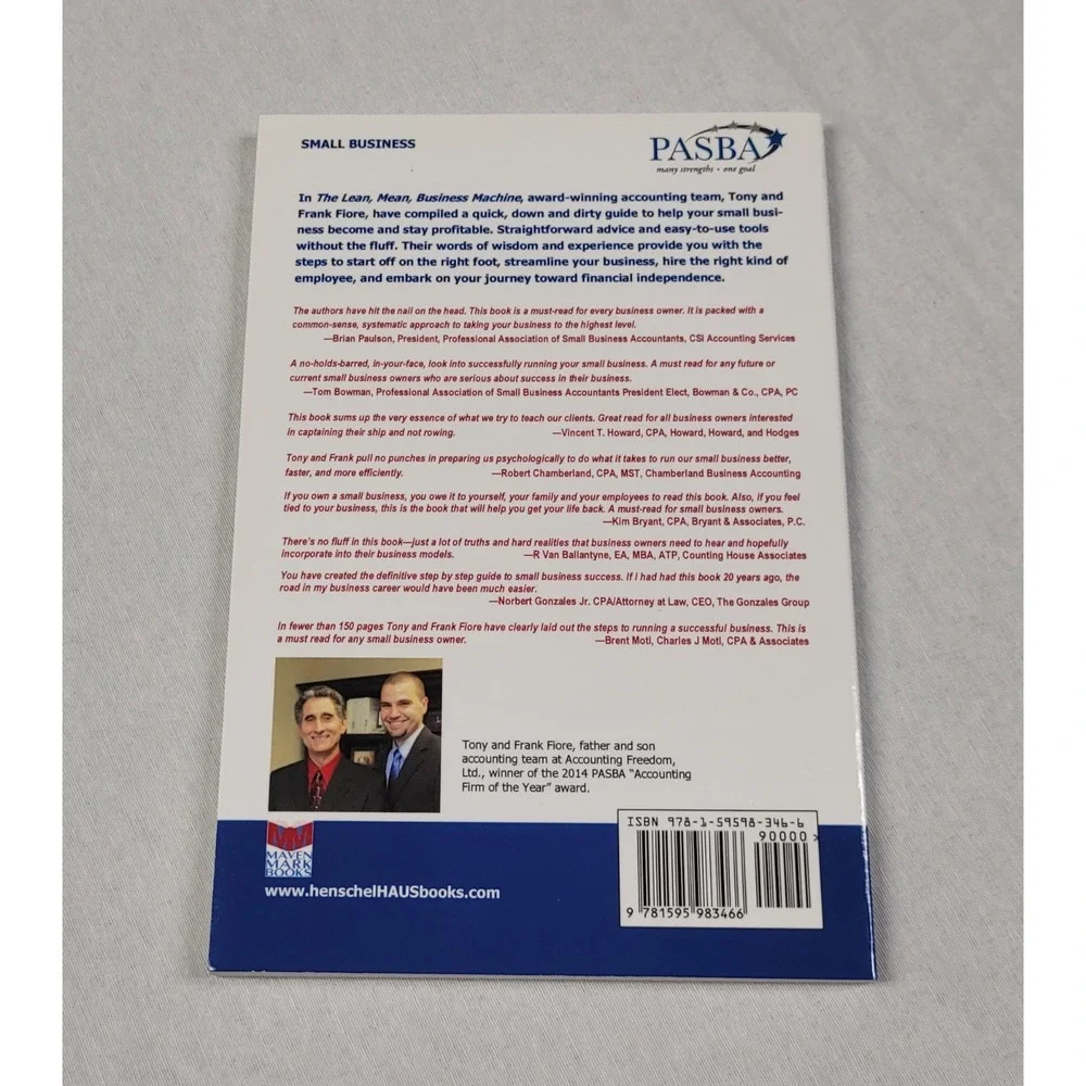 Mean, Lean, Business Machine (PASBA Edition) : A No-Nonsense, Hit-You-Upside-...